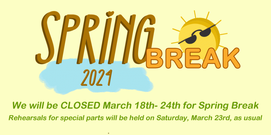 Spring Break Closure