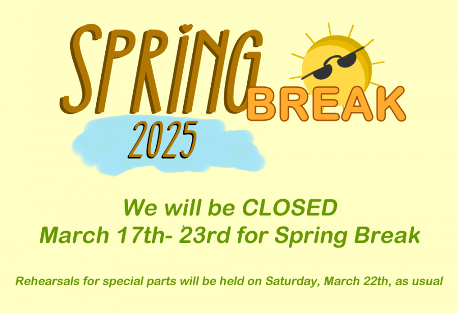 Spring Break Closure