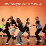 Father/Daughter Practice Video Posted