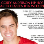 Corey Anderson Hip Hop Master Class This Weekend!