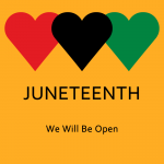 Juneteenth Freedom Day 2023 -  We are open