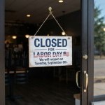 Closed for Labor Day